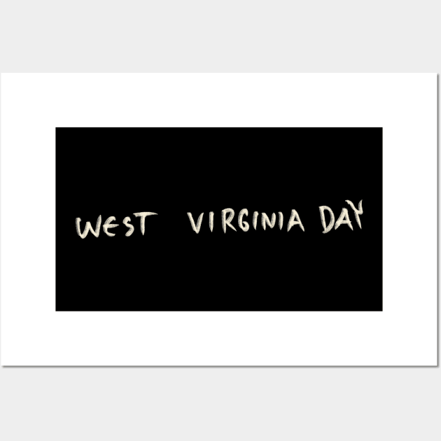 West Virginia Day Wall Art by Saestu Mbathi